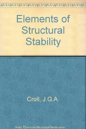 Imagen de archivo de Elements of structural stability a la venta por Phatpocket Limited