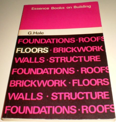 Stock image for Floors (Essence Books on Building) for sale by WorldofBooks