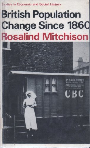 9780333135853: British Population Change Since 1860 (Studies in economic & social history)