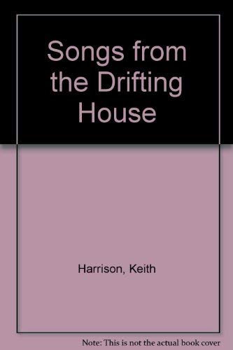 Imagen de archivo de Songs from the Drifting House a la venta por Chequamegon Books
