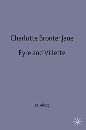 9780333136577: Charlotte Bronte: Jane Eyre and Villette: 32 (Casebooks Series)