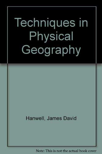Stock image for Techniques in physical geography for sale by Cotswold Internet Books