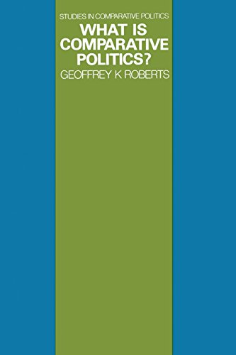 What is Comparative Politics? (9780333137529) by Roberts, Geoffrey K.