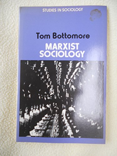 Beispielbild fr Marxist Sociology zum Verkauf von WorldofBooks