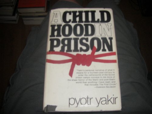 A Childhood in Prison