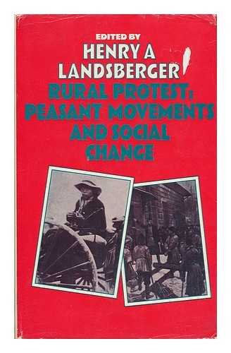 Stock image for Rural Protest : Peasant Movements and Social Change for sale by Better World Books