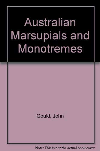 9780333139844: Australian Marsupials and Monotremes