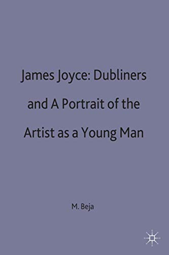 Stock image for James Joyce: Dubliners and A Portrait of the Artist as a Young Man: 69 (Casebooks Series) for sale by WorldofBooks