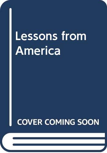 Beispielbild fr Lessons from America zum Verkauf von WorldofBooks