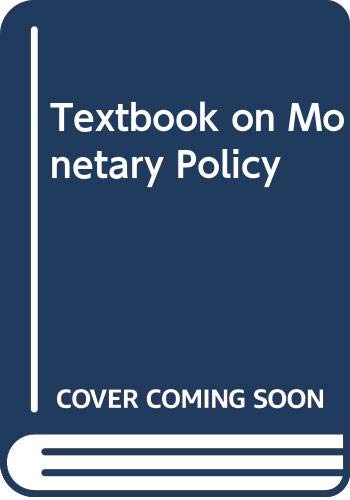 9780333143797: Textbook on Monetary Policy