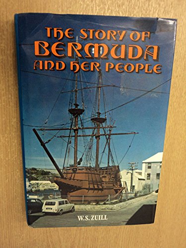 Stock image for The Story of Bermuda and Her People for sale by Quickhatch Books