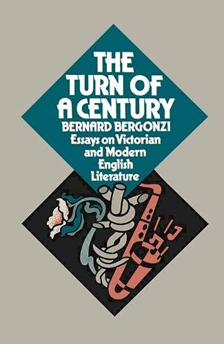 9780333146361: Turn of a Century: Essays on Victorian and Modern English Literature