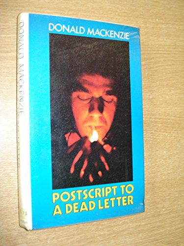 Postscript to a dead letter (9780333147825) by MacKenzie, Donald