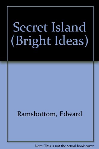 Imagen de archivo de Secret Island (Bright Ideas) a la venta por PsychoBabel & Skoob Books