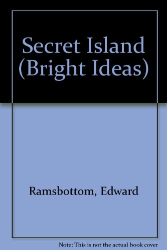 Stock image for Secret Island (Bright Ideas) for sale by PsychoBabel & Skoob Books