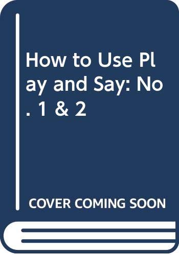 Play and Say with Paddy and Pip: How to Use Book 1 and 2 (9780333148549) by Webster, Diana
