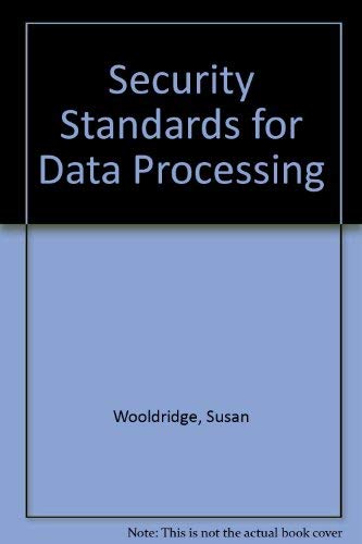 Stock image for Security Standards for Data Processing for sale by Rivermead Books