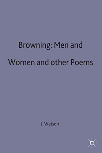Beispielbild fr Browning: Men and Women and other Poems: 3 (Casebooks Series) zum Verkauf von WorldofBooks