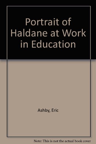 Imagen de archivo de Portrait of Haldane at Work in Education a la venta por Anybook.com