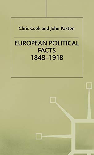 9780333151006: European Political Facts, 1848-1918 (Palgrave Historical and Political Facts)