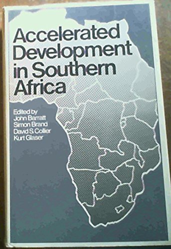 9780333153956: Accelerated Development in Southern Africa