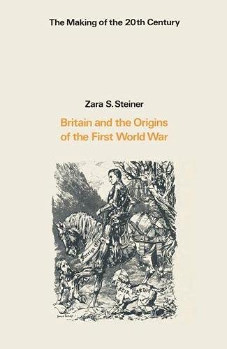 9780333154274: Britain and the Origins of the First World War