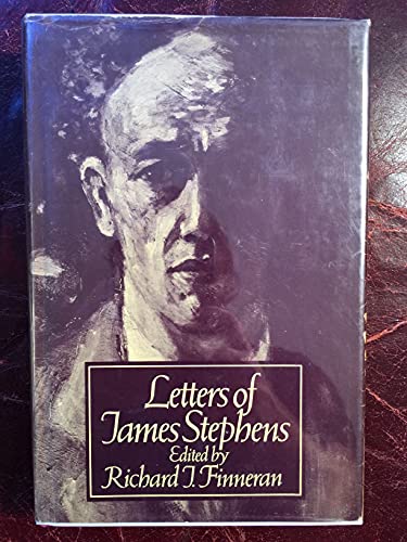 Letters Of James Stephens, 1st Edition (9780333155066) by James Stephens