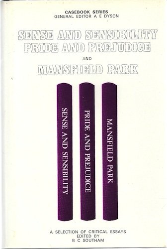 Stock image for Jane Austen: Sense and Sensibility, Pride and Prejudice, and Mansfield Park. A Casebook. [Casebook Series] for sale by G. & J. CHESTERS