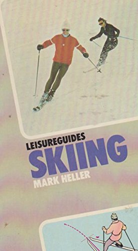 Beispielbild fr Skiing (Leisureguides) zum Verkauf von AwesomeBooks