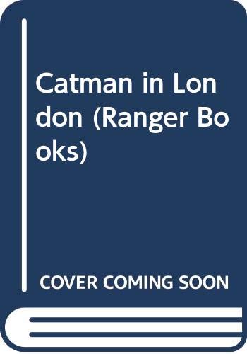 Catman in London: Rangers 1 (Rangers) (9780333166413) by Woods, Edward; Munch, Janet