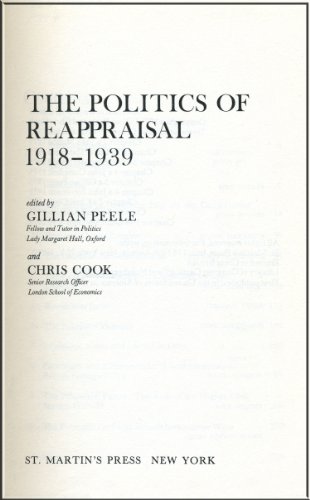 Stock image for The Politics of Reappraisal, 1918-1939 for sale by Better World Books