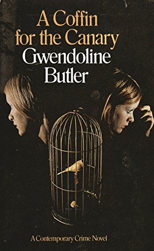 A coffin for the canary (9780333166802) by Butler, Gwendoline