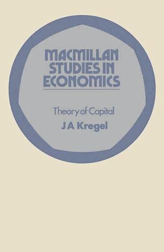 Beispielbild fr Theory of Capital (Macmillan Studies in Economics) zum Verkauf von Anybook.com