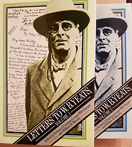 Letters to W.B. Yeats Volumes I and II