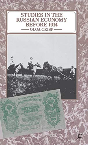 9780333169070: Studies in the Russian Economy Before 1914 (Studies in Russian and East European History and Society)