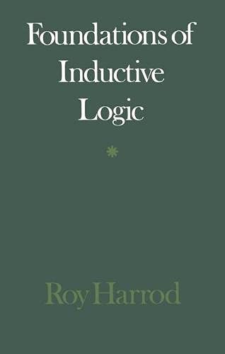 Stock image for Foundations of Inductive Logic for sale by WorldofBooks