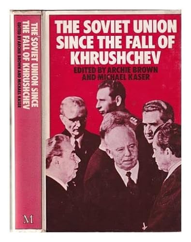 Beispielbild fr Soviet Union Since the Fall of Khrushchev zum Verkauf von Ergodebooks