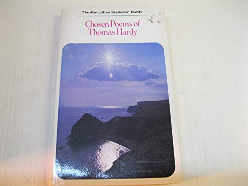 Stock image for Chosen Poems of Thomas Hardy (Macmillan students' novels) for sale by AwesomeBooks