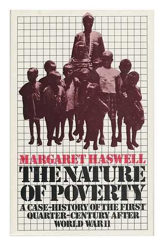 Beispielbild fr The Nature of Poverty: A Case History of the First Quarter-Century After World War II zum Verkauf von Anybook.com