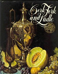 Imagen de archivo de Cork, fork and ladle a la venta por Book Alley