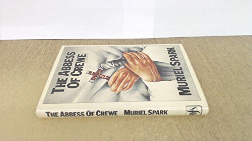 Stock image for The Abbess of Crewe for sale by WorldofBooks