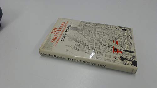 Beispielbild fr The Siren Years: Undiplomatic Diaries, 1937-45 zum Verkauf von Anybook.com