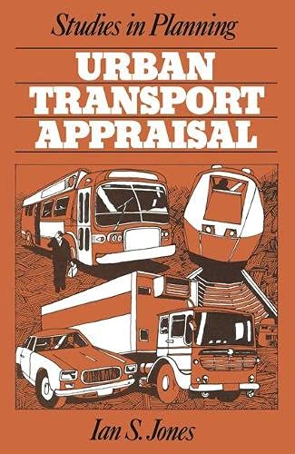 9780333177839: Urban transport appraisal (Studies in planning)