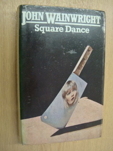 Square dance (9780333178423) by Wainwright, John William
