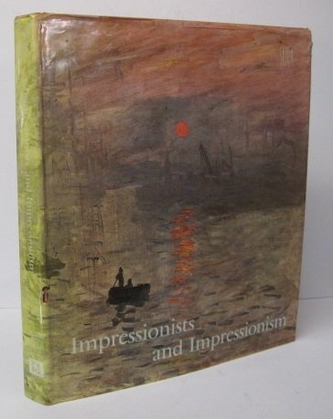 Beispielbild fr IMPRESSIONISTS AND IMPRESSIONISM. zum Verkauf von Cambridge Rare Books