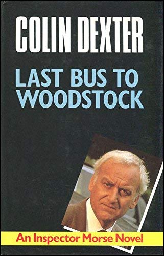 9780333179291: Last Bus to Woodstock