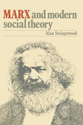 Beispielbild fr Marx and Modern Social Theory zum Verkauf von WorldofBooks