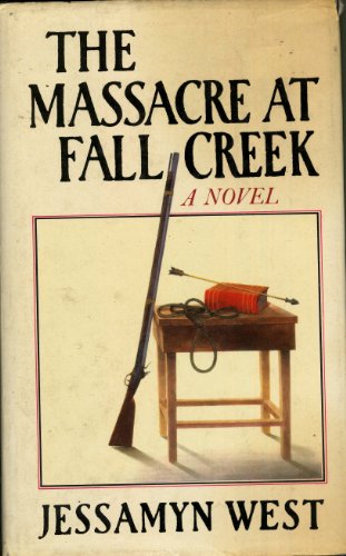 Stock image for The Massacre At Fall Creek for sale by Book Haven