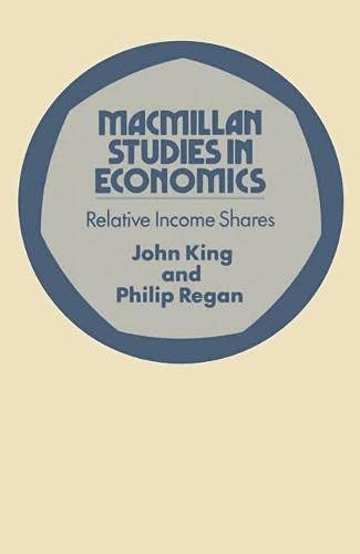 Imagen de archivo de Relative Income Shares (Study in Economics) a la venta por Goldstone Books