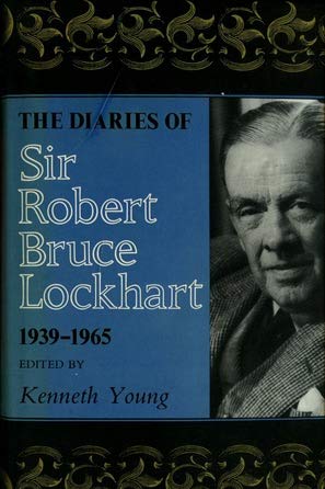 The Diaries of Sir Robert Bruce Lockhart: Vol.2: 1939-1965 (9780333184806) by Bruce Lockhart, Sir Robert; Young, Kenneth